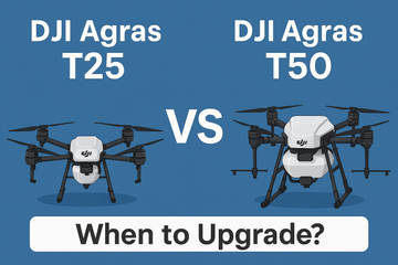 DJI Agras T25 vs T50: When to Upgrade?
