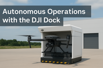 Autonomous Operations with the DJI Dock and Matrice 30 Series