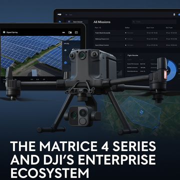 The Matrice 4 Series and DJI's Enterprise Ecosystem