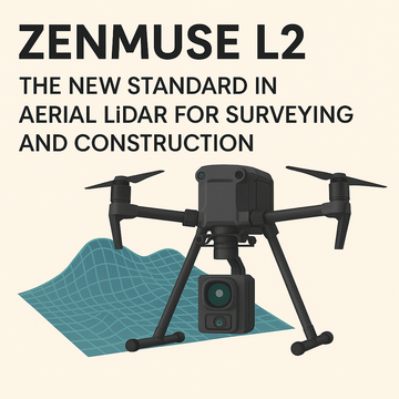 Zenmuse L2: The New Standard in Aerial LiDAR for Surveying and Construction